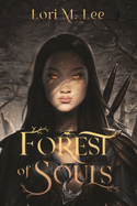 Forest of Souls (Shamanborn #1) by Lori M Lee