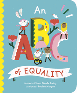 An ABC of Equality (Empowering Alphabets #1) by Chana Ginelle Ewing