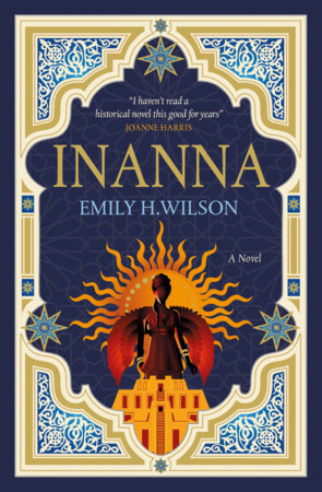 Inanna (The Sumerians Book 1) by Emily H. Wilson