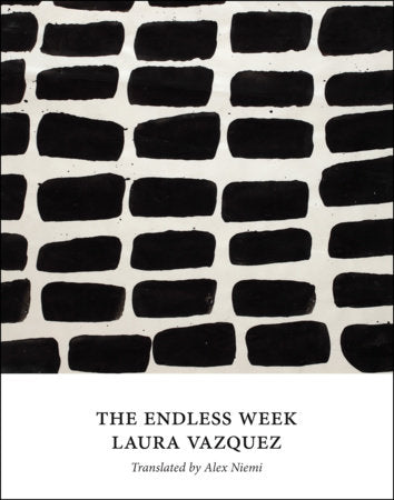 The Endless Week by Laura Vazquez