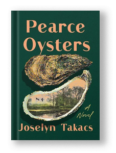 Pearce Oysters by Joselyn Takacs