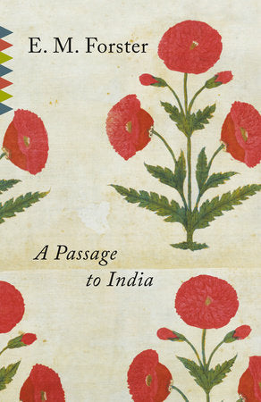 A Passage to India by E.M Forster