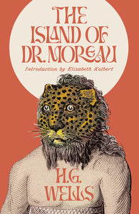 The Island of Dr. Moreau by H.G Wells