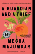 A Guardian and a Thief by Megha Majumdar