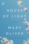 House of Light: Poems by Mary Oliver