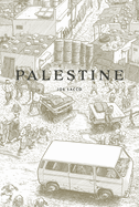 Palestine by Joe Sacco