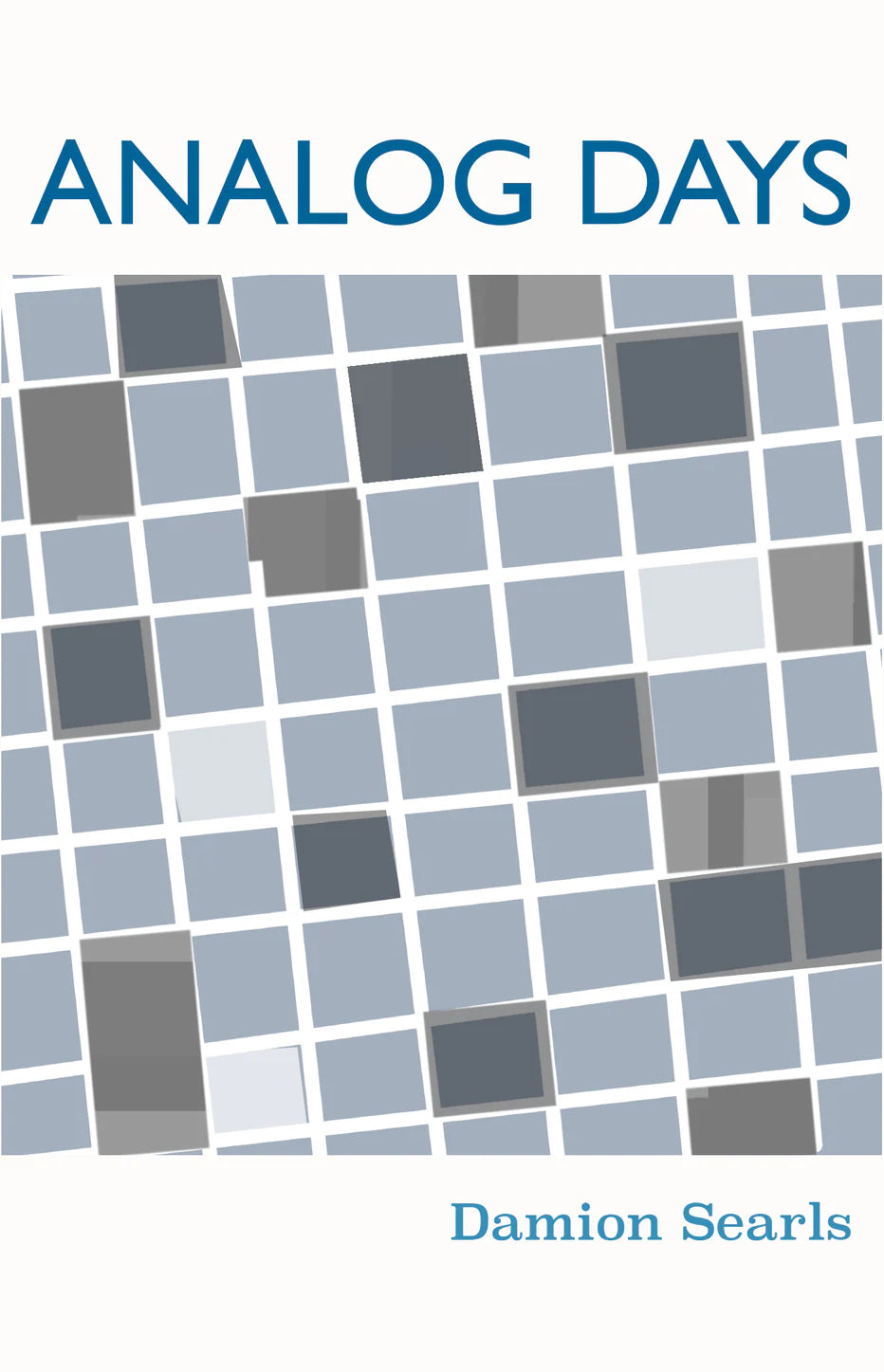 Analog Days (Nvla #6) by Damion Searls