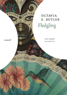 Fledgling by Octavia Butler