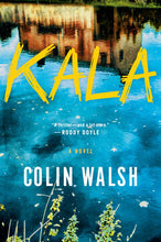 Kala by Colin Walsh