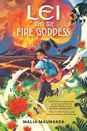 Lei  and the Fire Goddess by Malia Maunakea