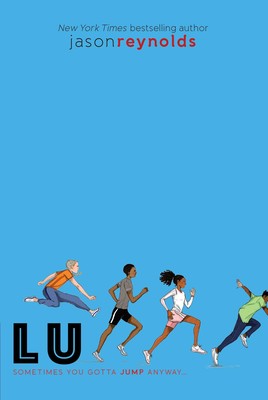 Lu (Track #4) by Jason Reynolds