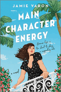 Main Character Energy by Jamie Varon