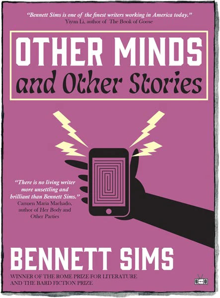 Other Minds and Other Stories by Bennett Sims