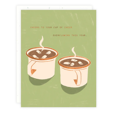 Cup of Cheer - Greeting Card by Someday Studio