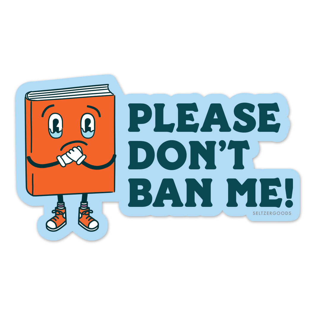 Sad Book Ban sticker from Seltzer Goods