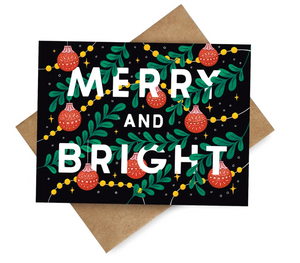 Merry and Bright Greeting Card by Wild Perla