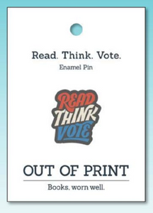 "Read Think Vote" Enamel Pin