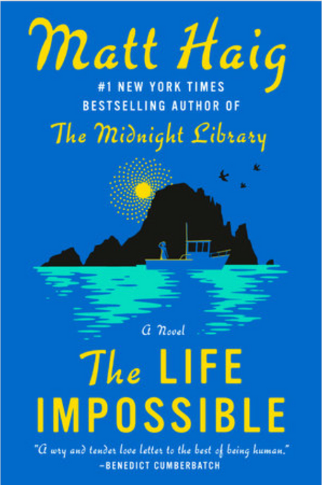The Life Impossible by Matt Haig