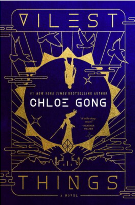 Vilest Things (Flesh & False Gods #2) by Chloe Gong