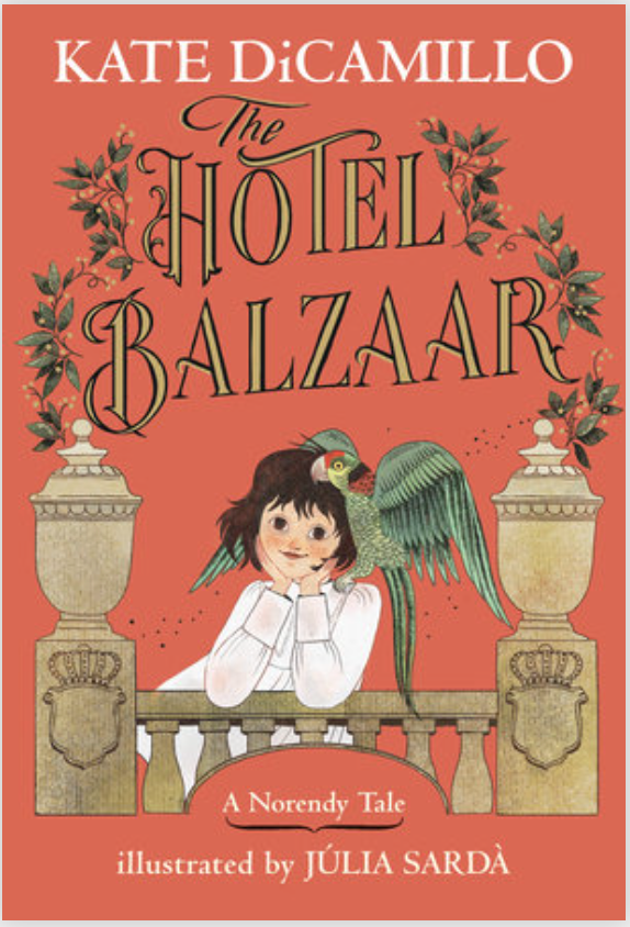 The Hotel Balzaar by Kate DiCamillo