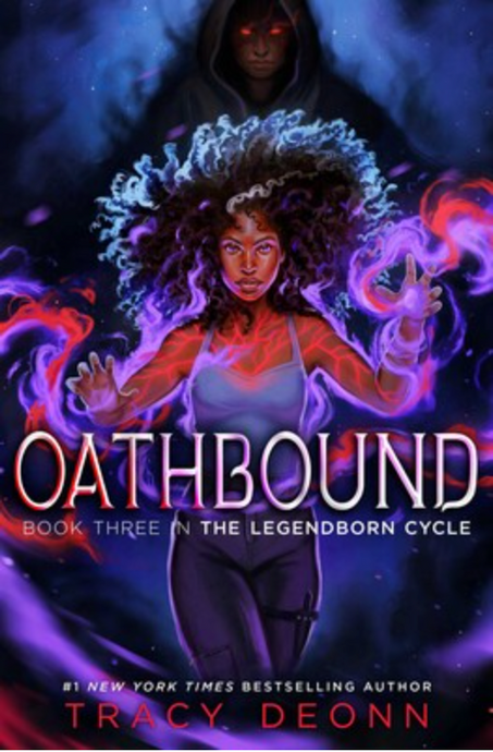Oathbound (Book #3 of the Legendborn Cycle) by Tracy Deonn