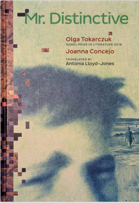 Mr. Distinctive by Olga Tokarczuk, illustrated by Joanna Concejo