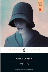 Passing by Nella Larsen