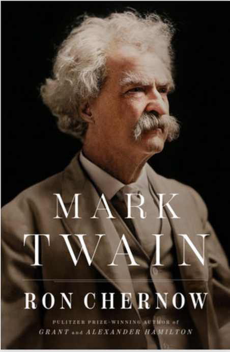 Mark Twain by Ron Chernow