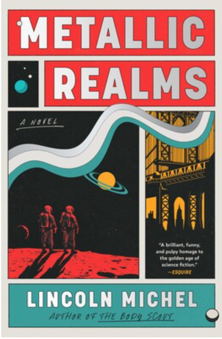 Metallic Realms by Lincoln Michel