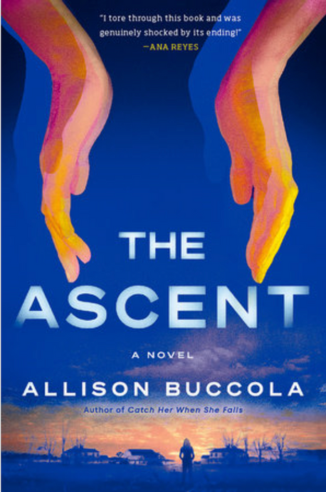 The Ascent by Allison Buccola