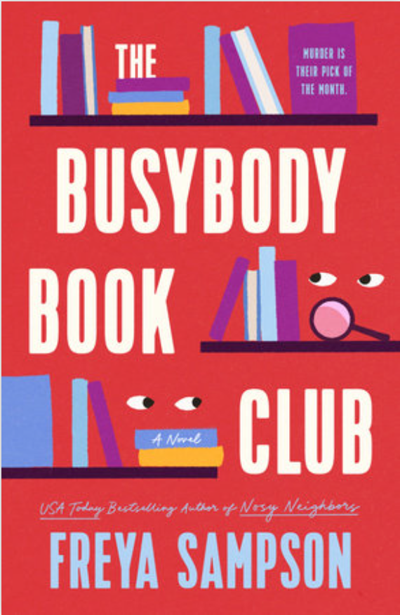 The Busybody Book Club by Freya Sampson