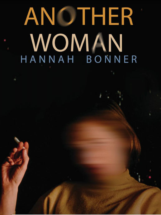 Another Woman by Hannah Bonner