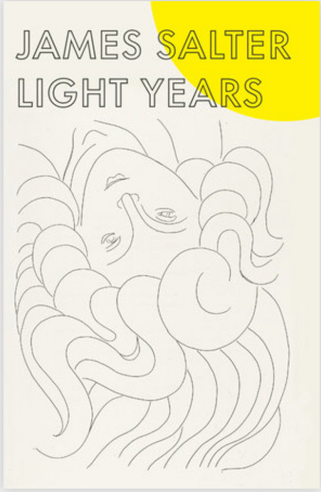Light Years by James Salter
