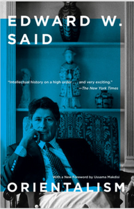 Orientalism by Edward W. Said