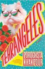 Tehrangeles by Porochista Khakpour