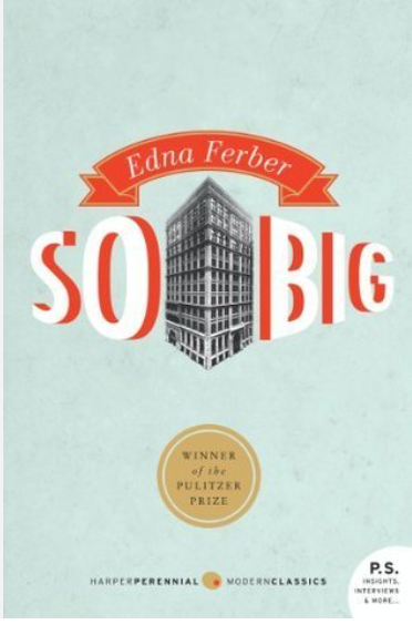 So Big by Edna Ferber