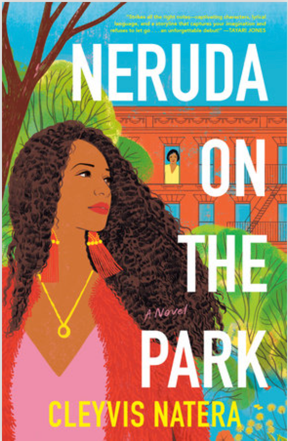 Neruda on the Park by Cleyvis Natera