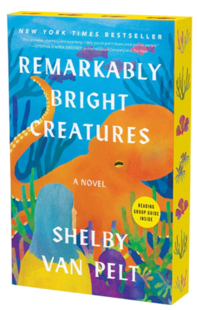 Remarkably Bright Creatures by Shelby Van Pelt