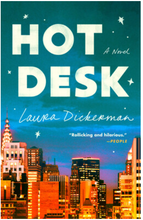 Hot Desk by Laura Dickerman