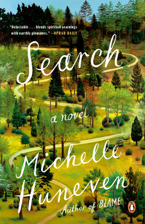 Search by Michelle Huneven
