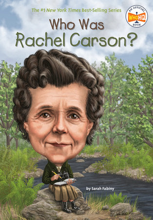 Who Was Rachel Carson? by Sarah Fabiny