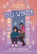 This Winter by Alice Oseman