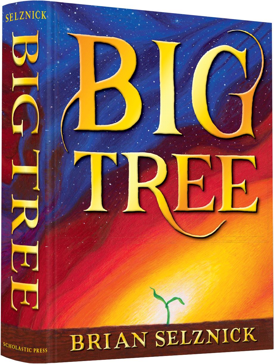 Big Tree by Brian Selznick