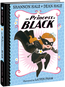 The Princess in Black by Shannon Hale and Dean Hale