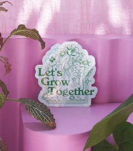 Sticker - Let's Grow Together by Ash & Chess