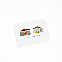 I wish you lived next door - greeting card by Gab Art & Design
