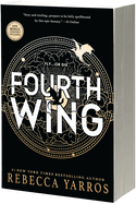 Fourth Wing (Empyrean #1) by Rebecca Yarros