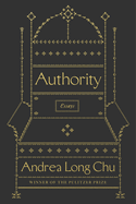 Authority: Essays by Andrea Long Chu