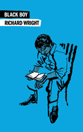 Black Boy by Richard Wright (Harper Perennial Olive Editions)