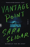 Vantage Point by Sara Sligar